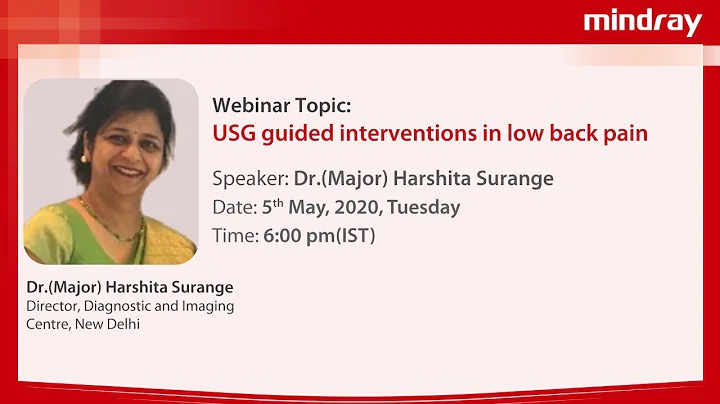 USG Guided Interventions in Low Back Pain | Dr. (Major) Harshita Surange | Webinar