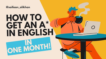 How To Score an A/A* in CAIE O Levels English 1123 in ONE MONTH!