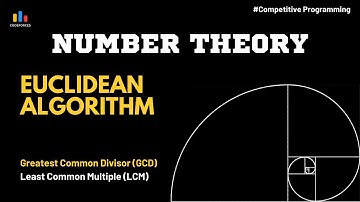 Euclidean Algorithm Explained | GCD Using Subtraction & Modulo | Number Theory for Beginners