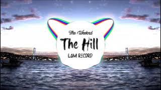 The Weeknd - THE HILLS - Hot Music Tik Tok 2020 Remix