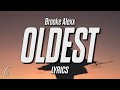 Brooke Alexx Oldest Lyrics mp3