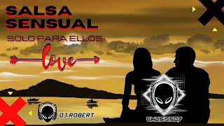 Salsa Sensual solo para ellas by Dj Robert