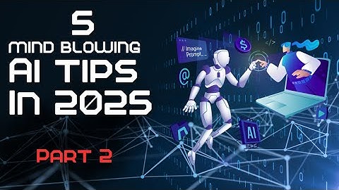 5 Mind Blowing AI Tools You Need to Try in 2025 (Part 2)