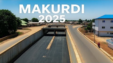 Makurdi in 2025: The SHOCKING Reality No One is Talking About