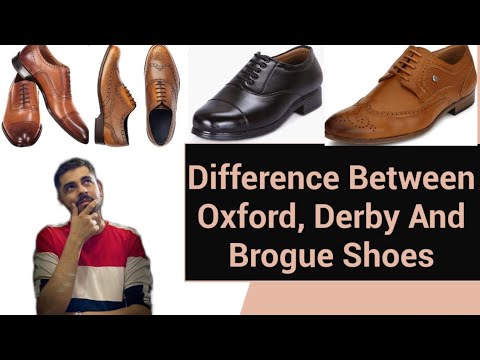 Difference Between Oxford, Derby & Brogue Shoes Explained In Simple ...