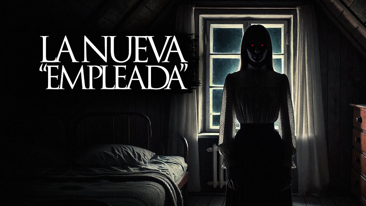 LA NUEVA EMPLEADA FUE MI PEOR DECISIÓN (RELATOS DE TERROR Y BRUJERÍA)