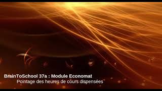 BrainToSchool 37a - Pointage des heures de cours