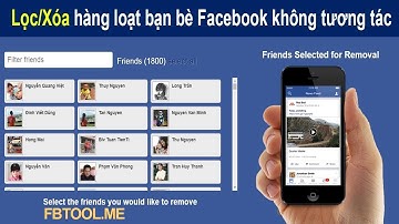 7. Hướng dẫn lọc bạn bè facebook, LỌC BẠN BÈ KHÔNG TƯƠNG TÁC MỚI NHẤT 2021