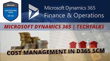 MB-300 | Microsoft Dynamics 365 | Certification Training | Session 5 | Cost Management