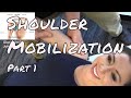 5 Point Shoulder Joint Mobilization - Part 1
