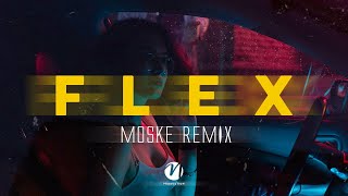 Surreal X Fox - FLEX (Moske Remix)