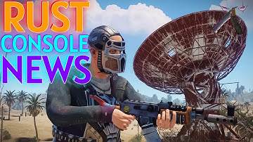 Rust Console ☢️ Update 1.05 Patch 🎮 And More News!!!