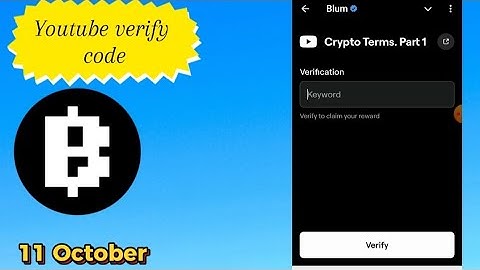 Crypto Terms. Part 1 Video Code Blum Project | Blum New Video Code