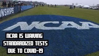NCAA Reportedly Is Waiving Standardized Tests For Freshman Due To COVID-19