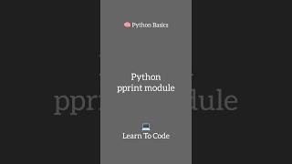 What is the pprint module in Python? #python #pprint #creatorsearchinsights
