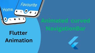 Bottom Navigation Bar Flutter || Animated Curved Navigation Bar