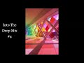 SummitMusic - Into The Deep Mix #4 (Robin Schulz, Fritz Kalkbrenner,...)