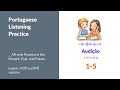 Portuguese Listening Practice -1 | 5 Listenings + 15 Questions | English, Nepali and Hindi subtitles