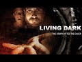 Living Dark: The Story of Ted the Caver (2015) | Trailer | Chris Cleveland | Matthew Alan