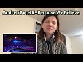 Andrea Bocelli - Because We Believe REACTION 🥰🇮🇹