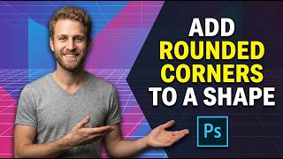 How To Add Rounded Corners To A Shape In Photoshop (Easy Guide)