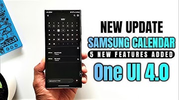 New update for Samsung Calendar on One UI 4.0 - New features !