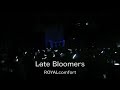 【ライブ映像&歌詞】ROYALcomfort「Late Bloomers」