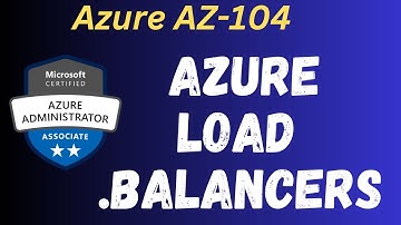 Microsoft Azure AZ-104 ! Configure Application gateway !  Types of Azure load balancer full details