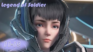 INDO SUB | Legend of Soldier EP11-15 | Perang antar bintang yang seru | Full Episode