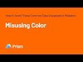 How to Avoid Common Data Visualization Mistakes Part 7: Misusing Color