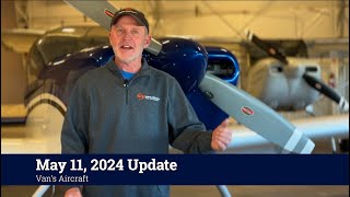 Van's Aircraft Update  May 11, 2024