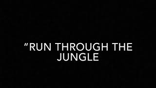 “Run Through the Jungle” Vietnam War Footage Music Video