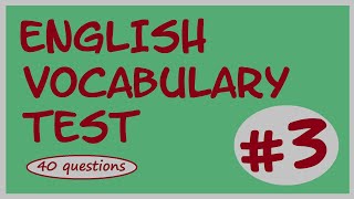 Test Your English / Elementary Level / VOCABULARY TEST 3