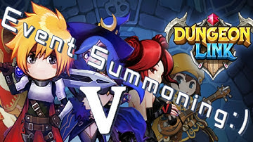 Dungeon Link | Event Summoning V