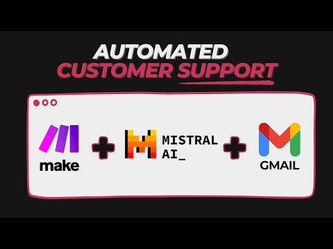 Automate Your Customer Support in 5 minutes with Mistral AI