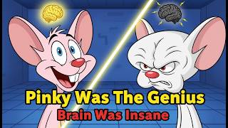 Pinky And The Brain Pinky Was The Real Genius Theory Explained