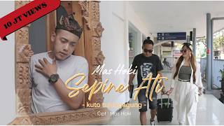 Download lagu SEPINE ATI - MAS HOKI