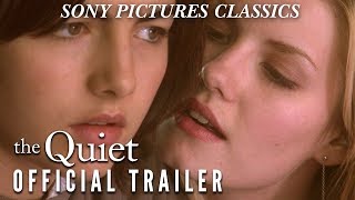 The Quiet  |  Trailer (2005)