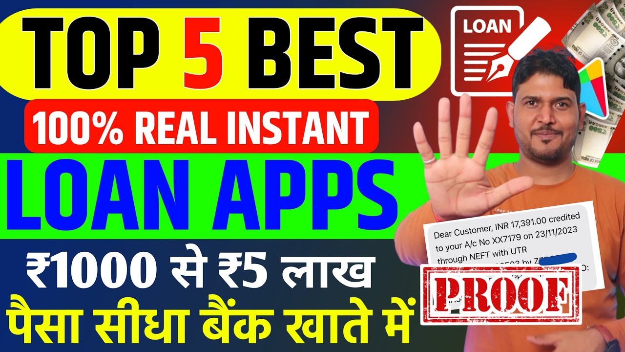 100-real-top-5-best-new-loan-app-in-india-2024-top-5-loan-app-loan