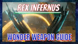 Rex Infernus *WONDER WEAPON GUIDE* Detailed explanation