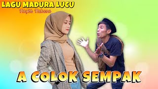 LAGU MADURA TERBARU 2024/COLOK SEMPAK/FAQIH TAKESA