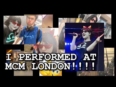 I PERFORMED AT MCM COMIC CON LONDON!!!! 【Chai!】