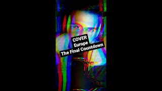 Europe - The Final Countdown (Demi Lune cover)