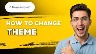How to Change Theme in Antigravity IDE [2026 Full Guide] screenshot 3