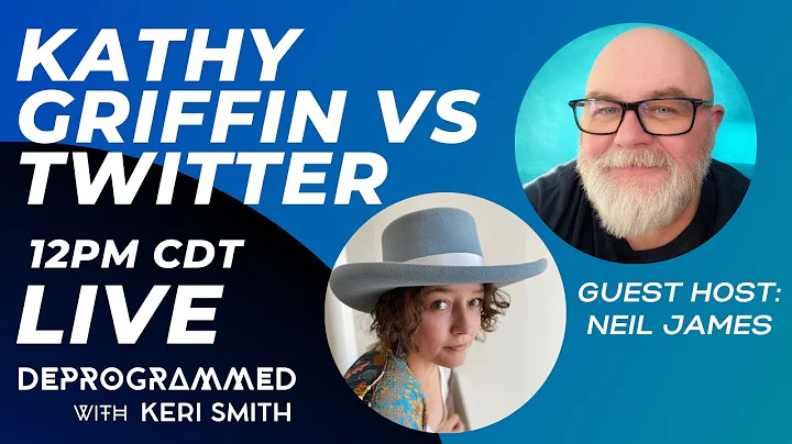 LIVE Kerfefe Break: Kathy Griffin vs Twitter & Kni...