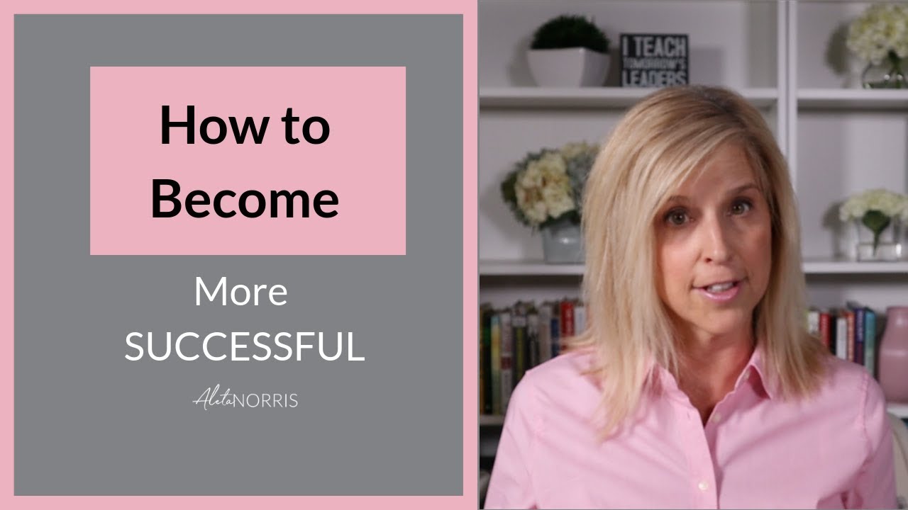 How To Become More Successful - YouTube
