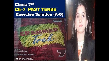 Class-7th English Grammar Trek L-7 Past Tense, Book Exercise solution A to G Questions