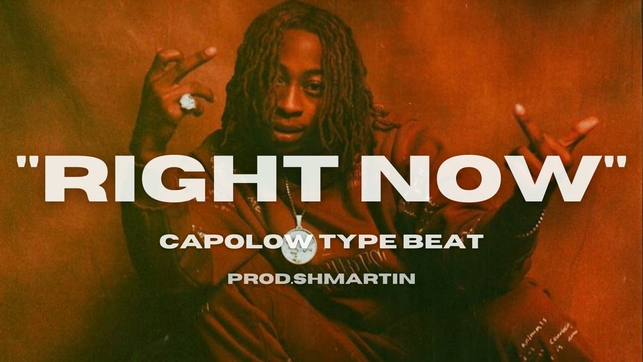[FREE] Capolow type beat 2022 | Right Now | Bay Area type beat (Prod.Shmartin)