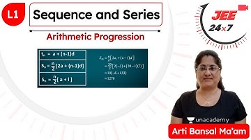JEE Maths: Sequence and Series L1 | Arithmetic Progression | JEE 24x7 | Arti Bansal
