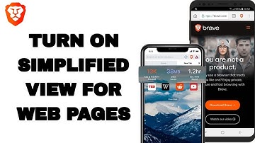 How To Turn On Simplified View For Web Pages On Brave Private Web Browser App